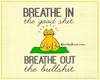 Breathe in positive - breathe out negative
