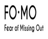 Fear of missing out