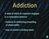 Investigate and study about addictions to prevent yourself suffering and pain