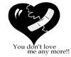 You don�t love me anymore